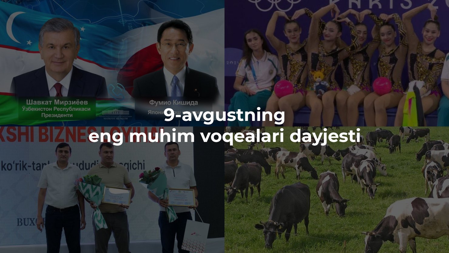 2024-yil 9-avgustning eng muhim voqealari dayjesti