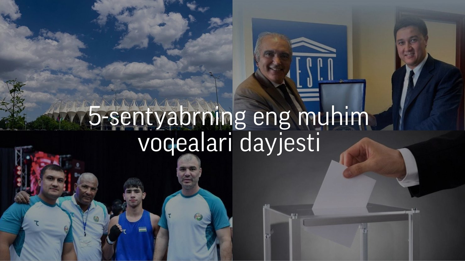 2024-yil 5-sentabrning eng muhim voqealari dayjesti