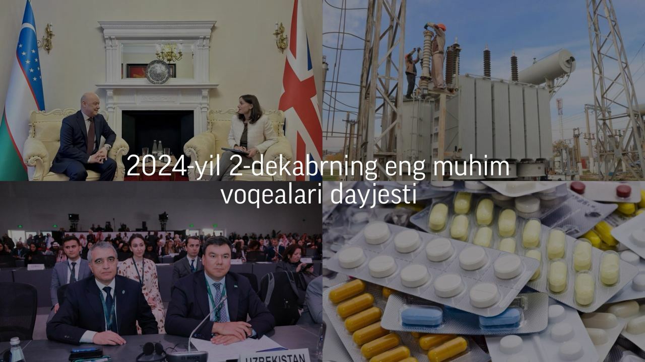 2024-yil 2-dekabrning eng muhim voqealari dayjesti