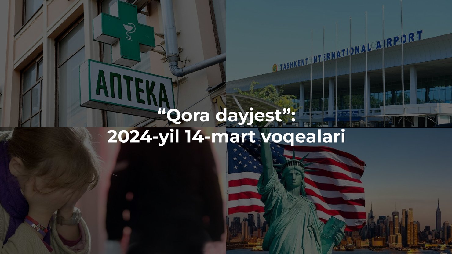 "Qora dayjest": 2024-yil 14-mart voqealari