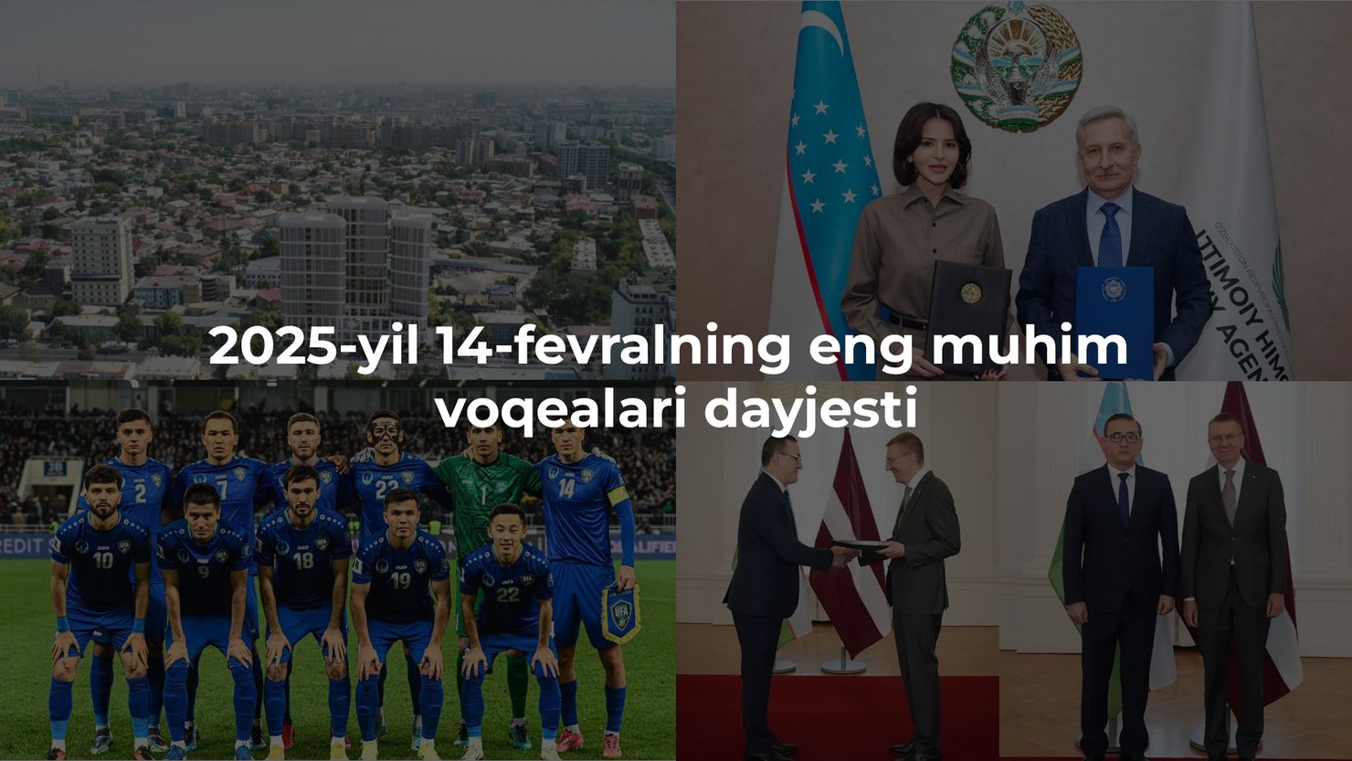 2025-yil 14-fevralning eng muhim voqealari dayjesti