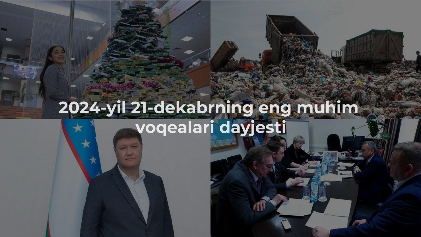 2024-yil 20-dekabrning eng muhim voqealari dayjesti