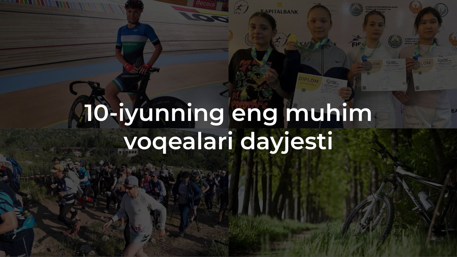 2024-yil 10-iyunning eng muhim voqealari dayjesti