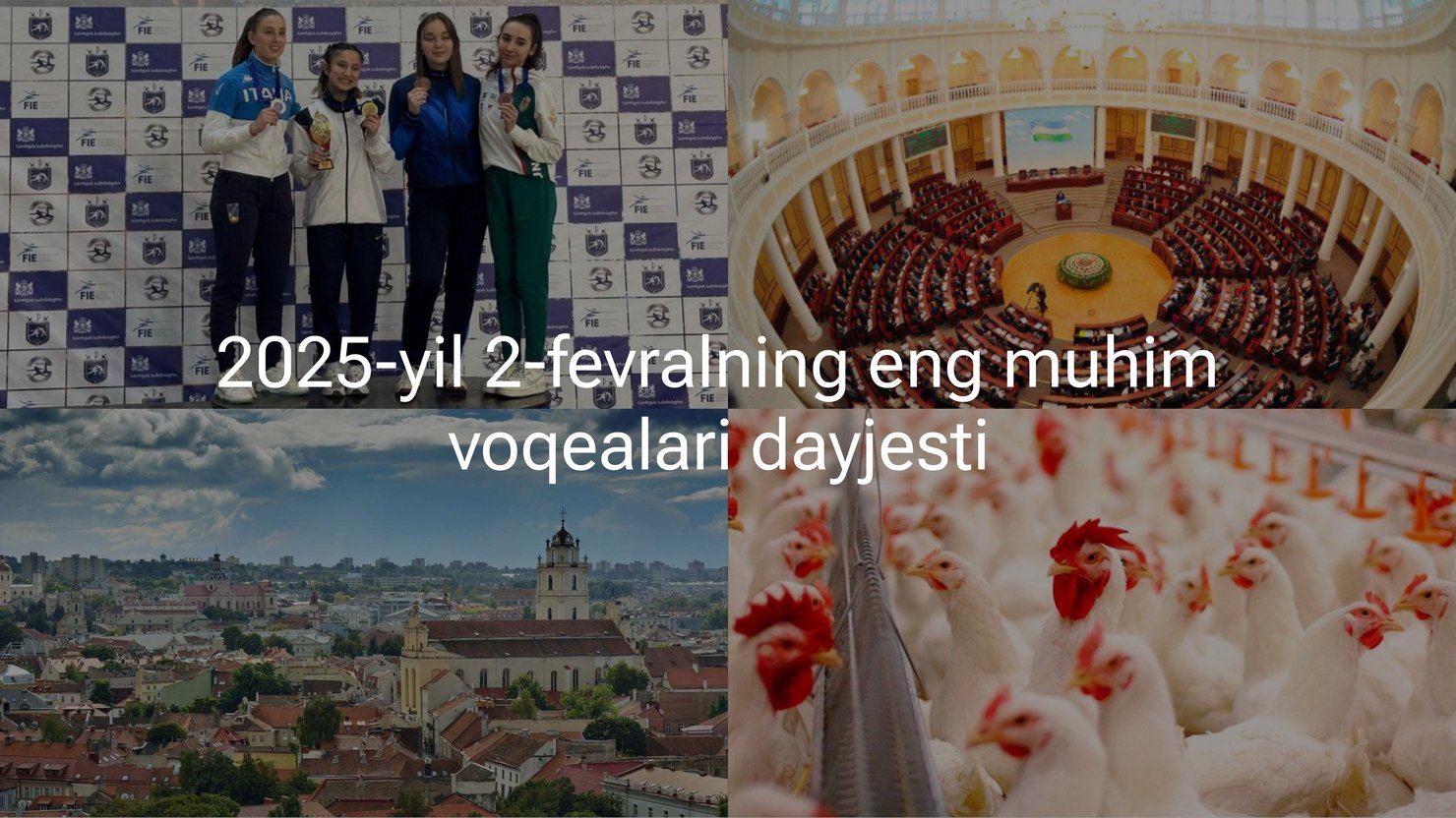 2025-yil 2-fevralning eng muhim voqealari dayjesti