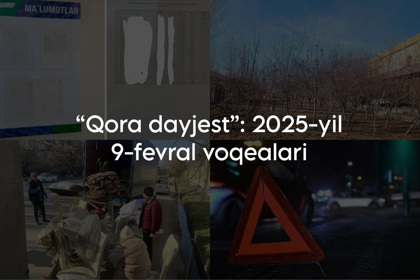 “Qora dayjest”: 2025-yil 9-fevral voqealari