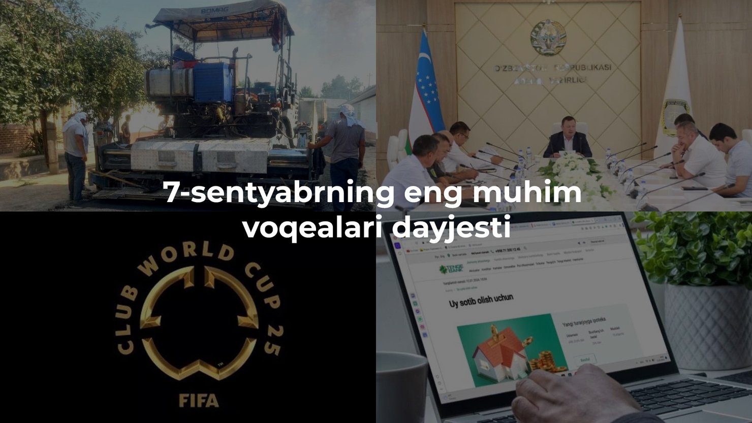 2024-yil 7-sentabrning eng muhim voqealari dayjesti