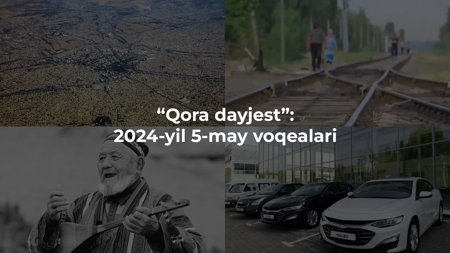 “Qora dayjest”: 2024-yil 5-may voqealari