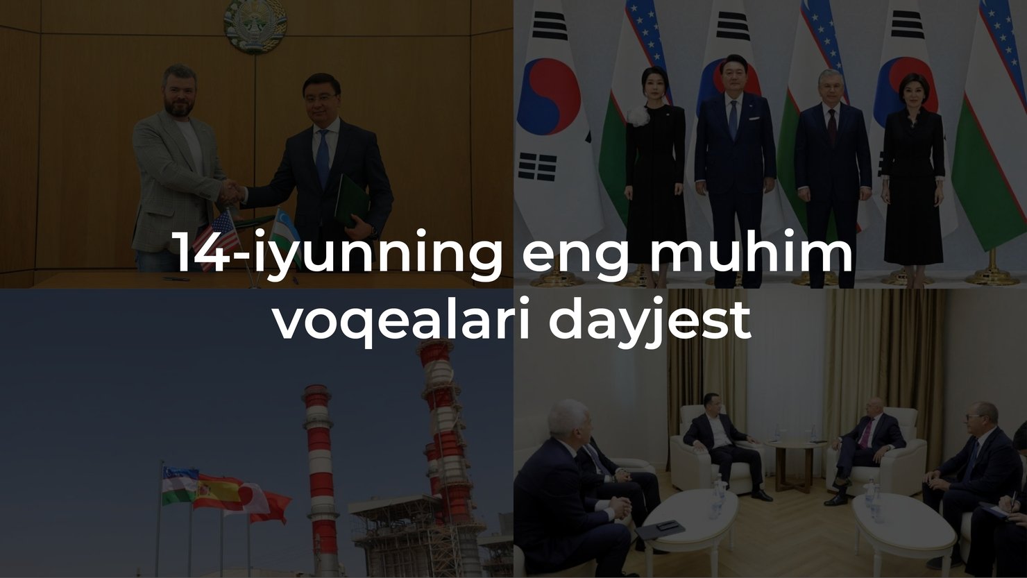 2024-yil 14-iyunning eng muhim voqealari dayjesti