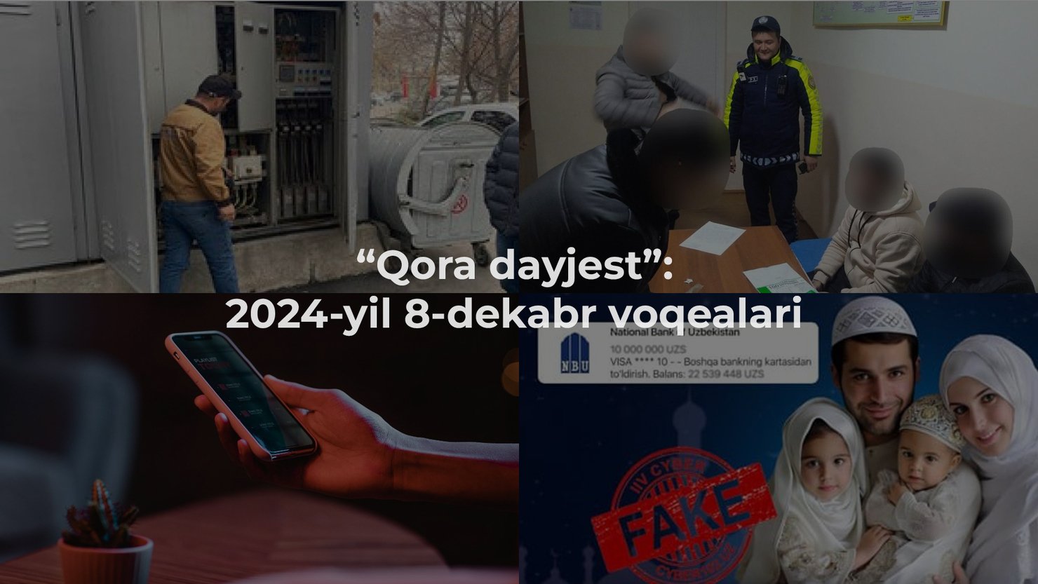 “Qora dayjest”: 2024-yil 8-dekabr voqealari