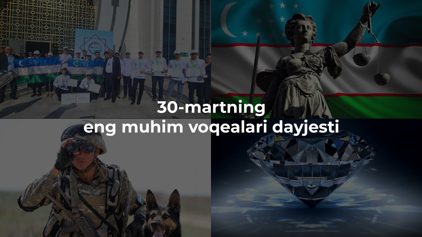 2024-yil 30-mart eng muhim voqealari dayjesti