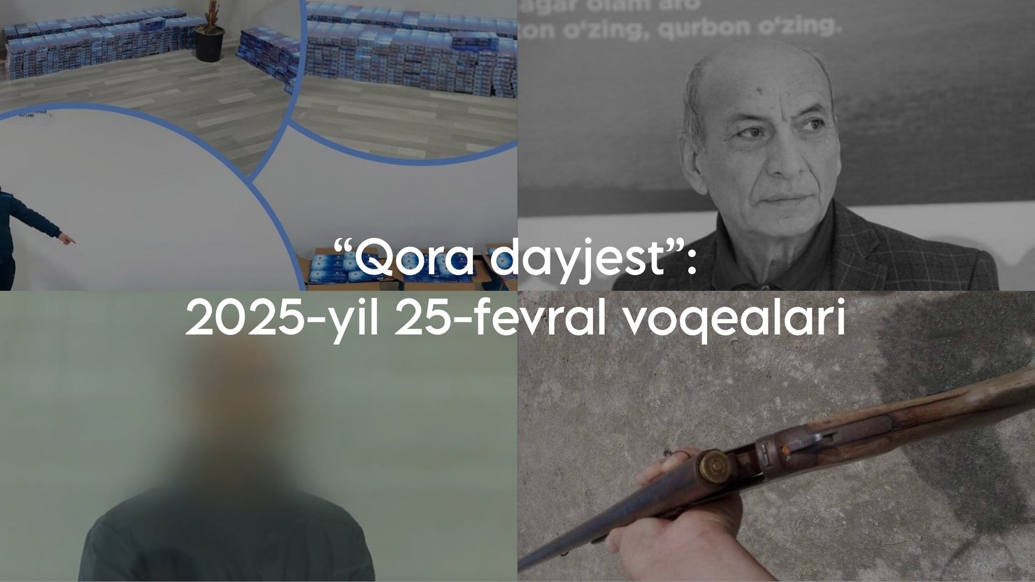 “Qora dayjest”: 2025-yil 25-fevral voqealari