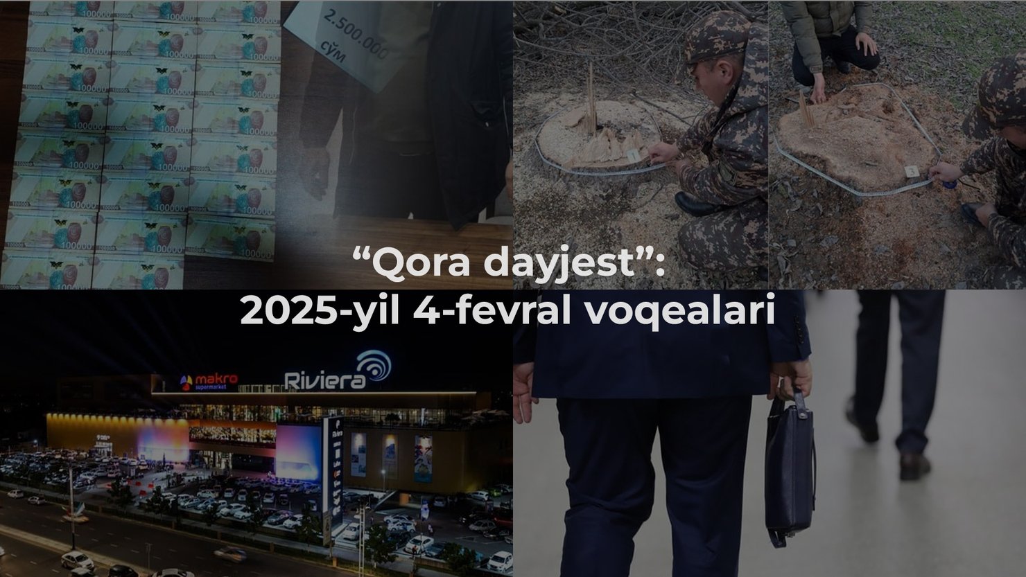 “Qora dayjest”: 2025-yil 4-fevral voqealari