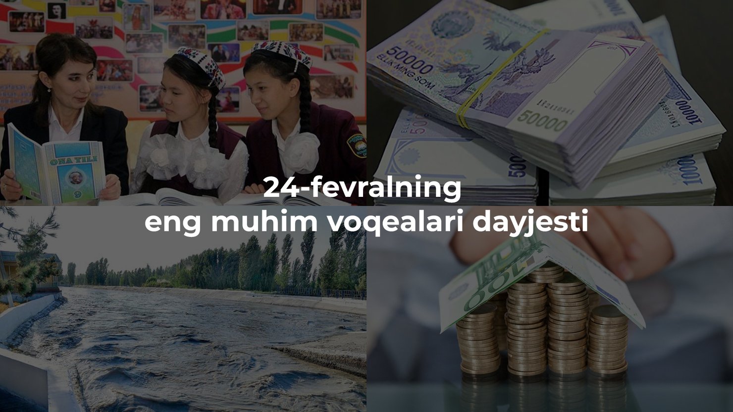 2024-yil 24-fevralning eng muhim voqealari dayjesti