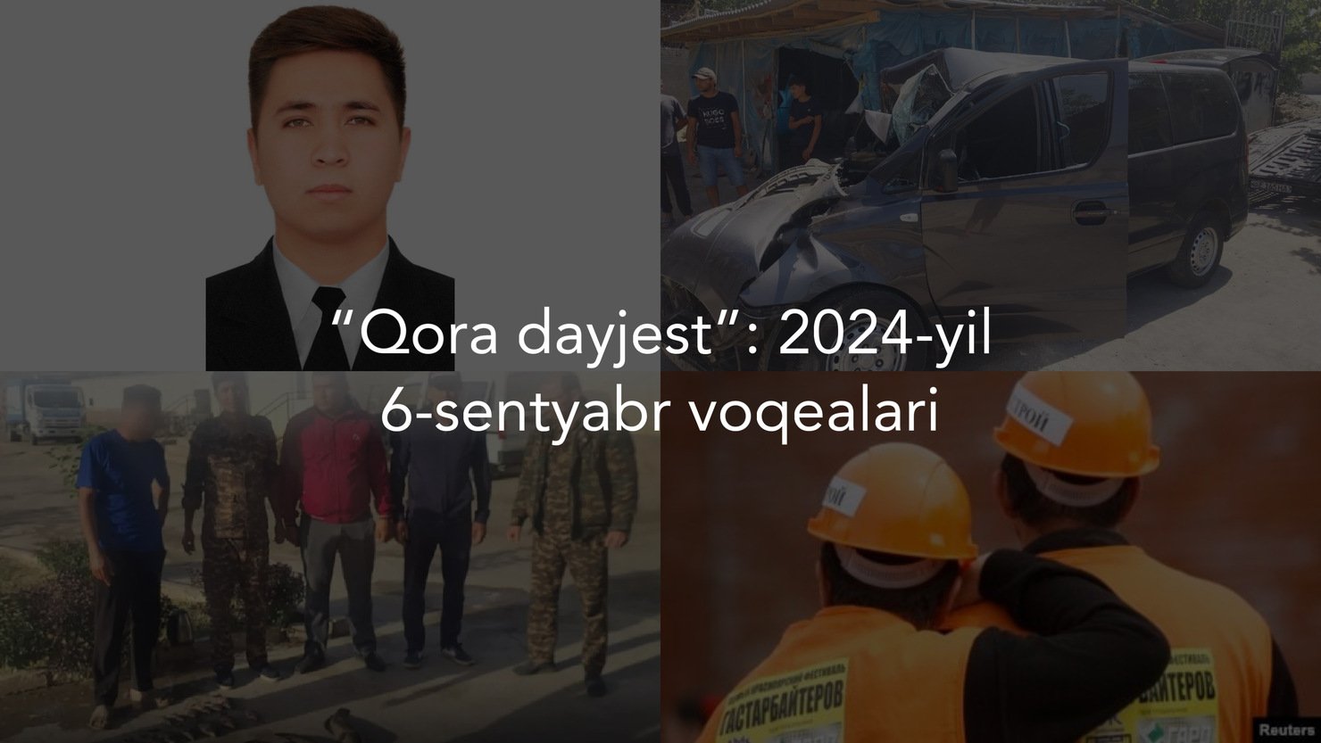 “Qora dayjest”: 2024-yil 6-sentyabr voqealari