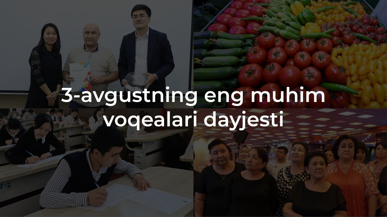 2024-yil 3-avgustning eng muhim voqealari dayjesti
