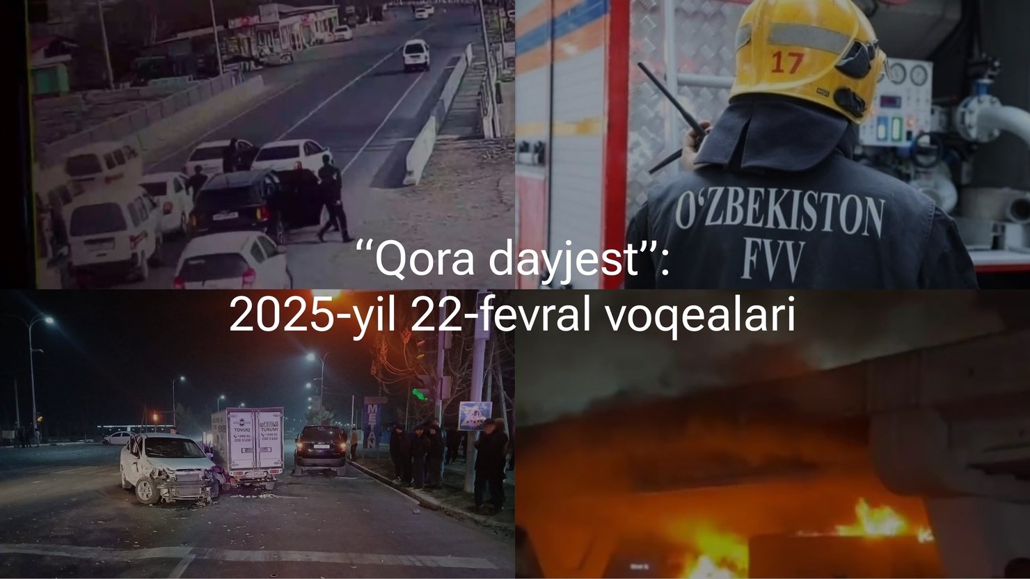 “Qora dayjest”: 2025-yil 22-fevral voqealari