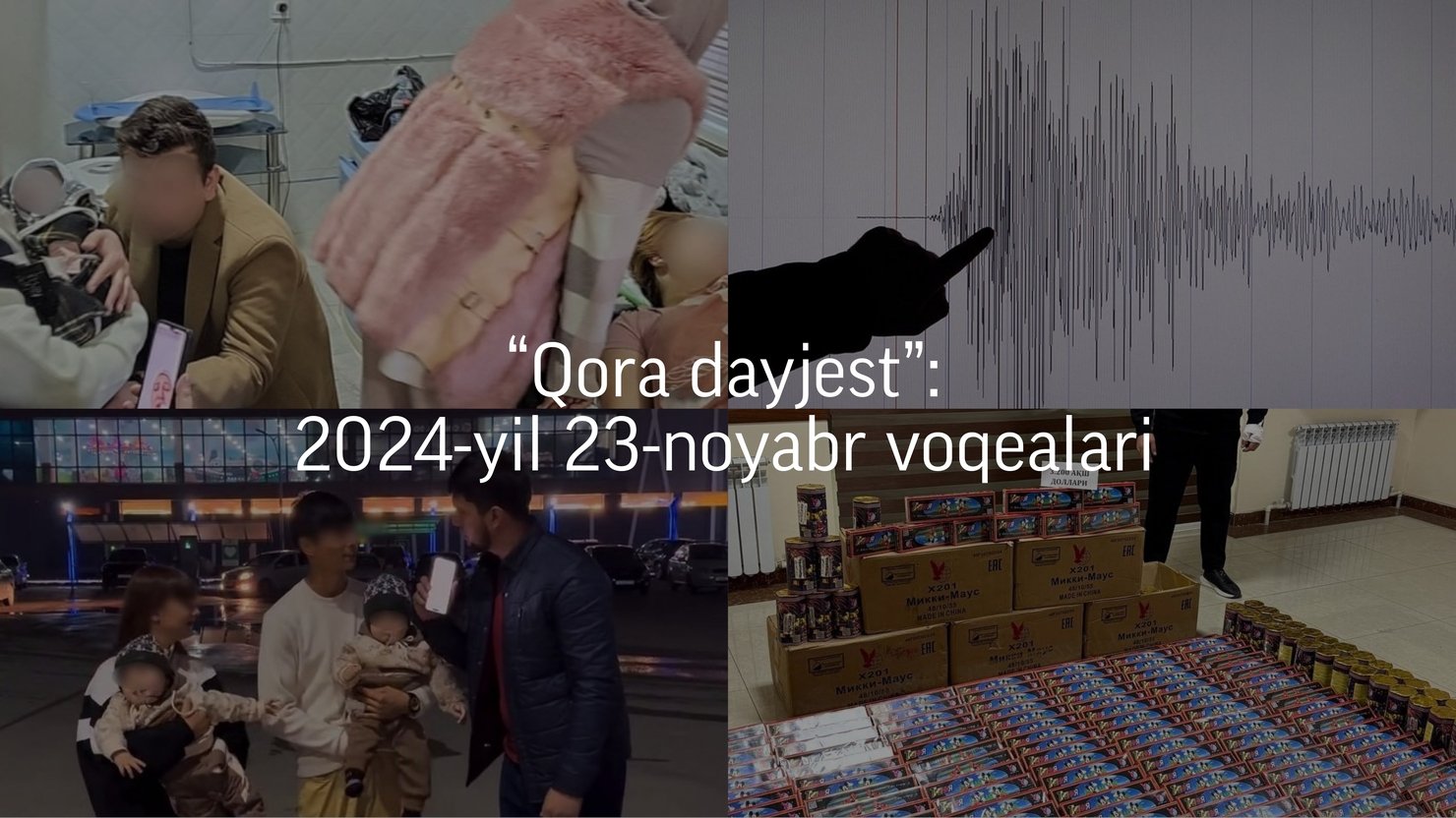 “Qora dayjest”: 2024-yil 23-noyabr voqealari