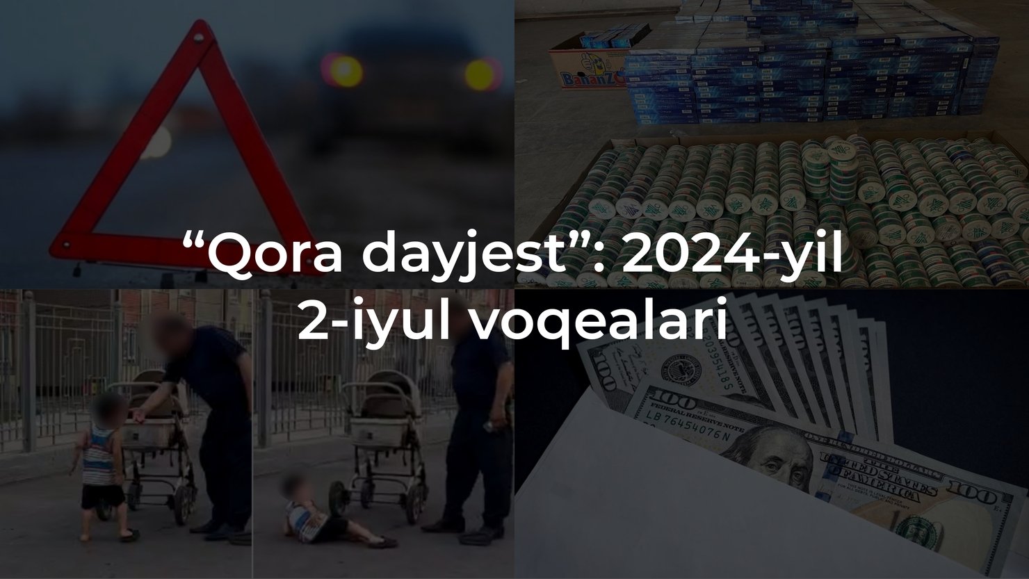 “Qora dayjest”: 2024-yil 2-iyul voqealari