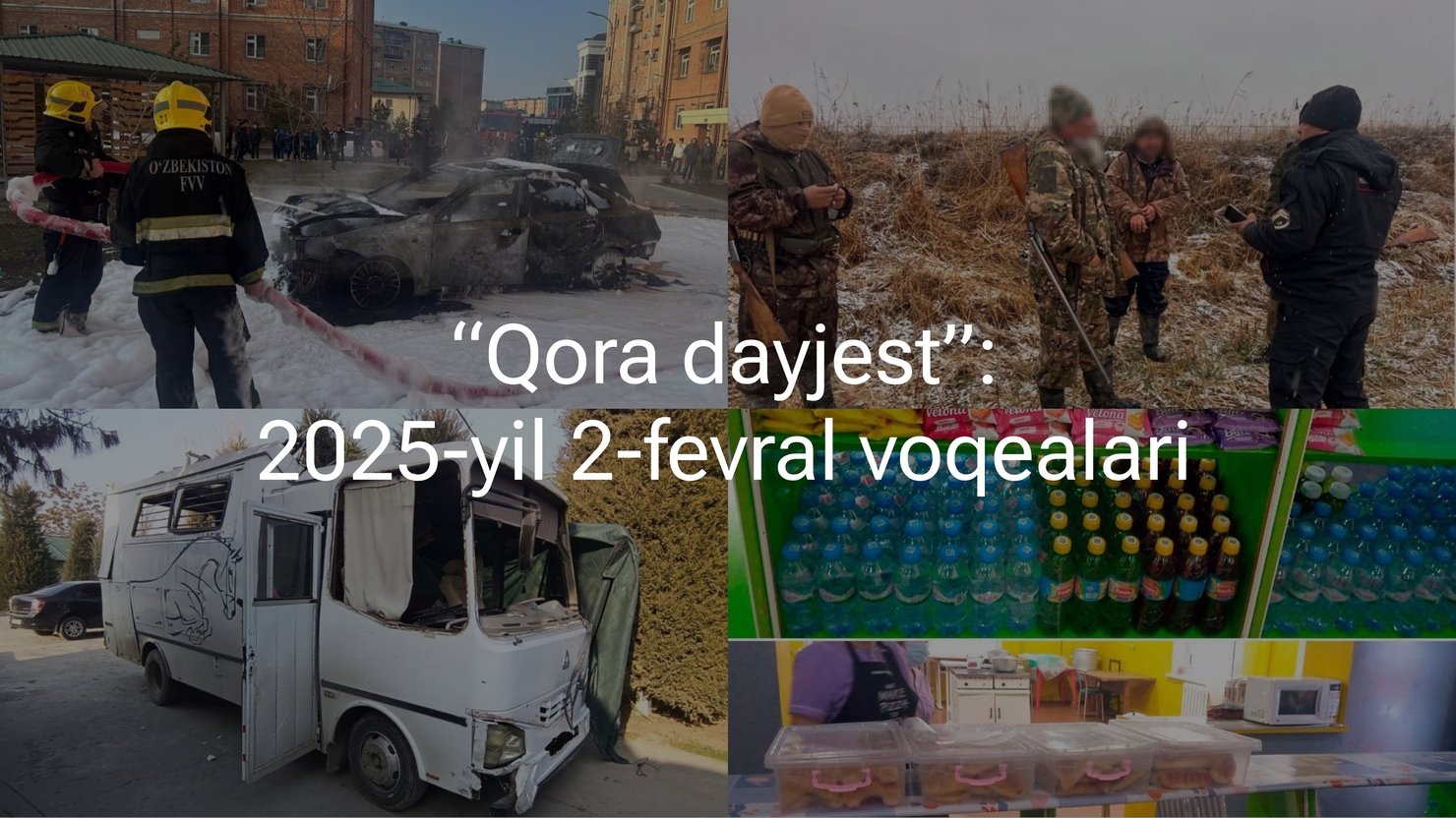“Qora dayjest”: 2025-yil 2-fevral voqealari
