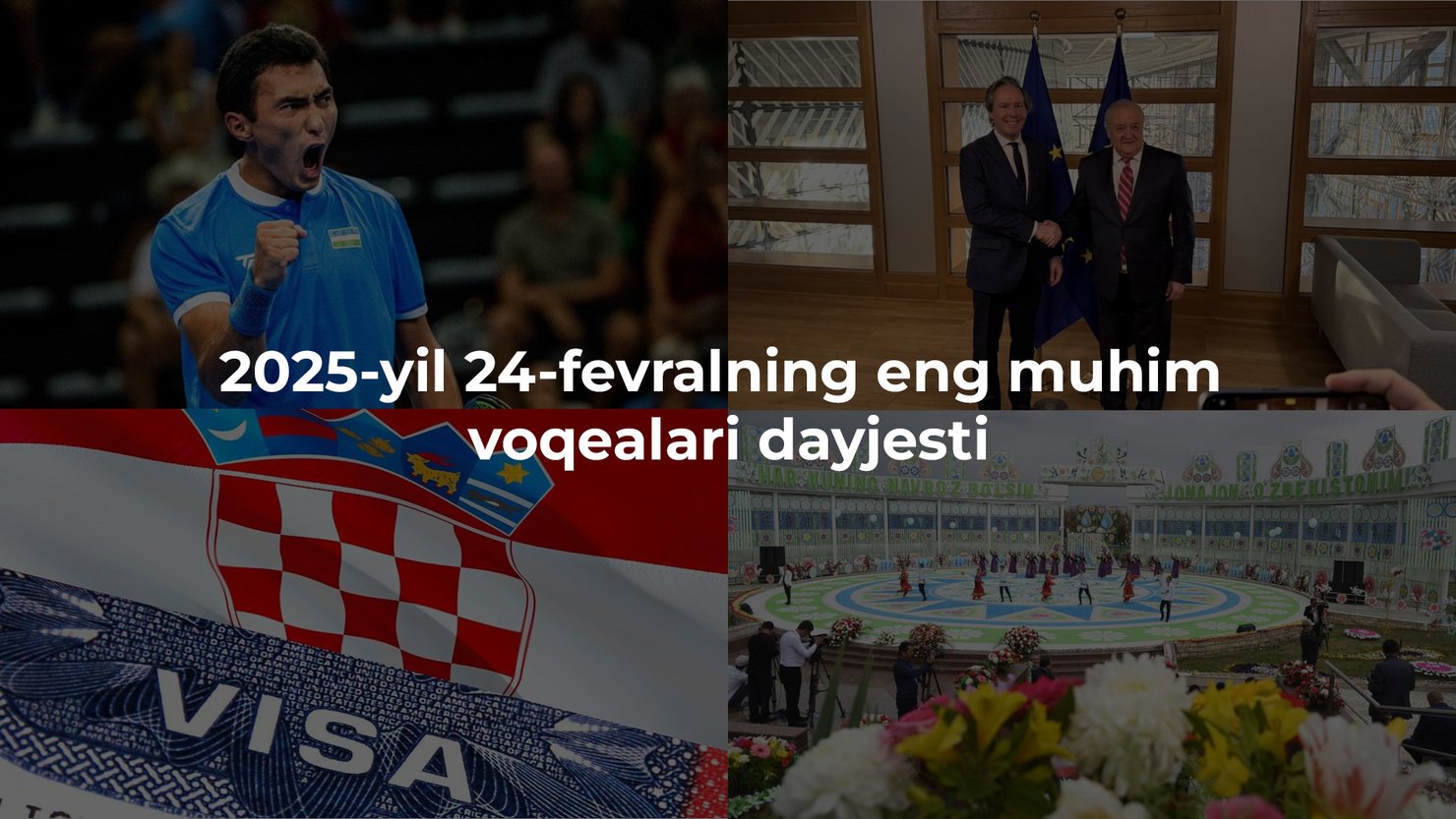 2025-yil 24-fevralning eng muhim voqealari dayjesti
