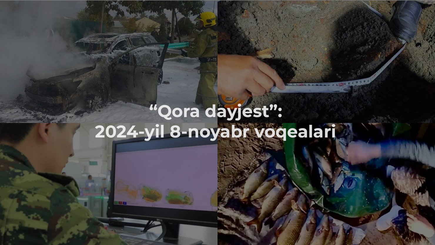 “Qora dayjest”: 2024-yil 8-noyabr voqealari