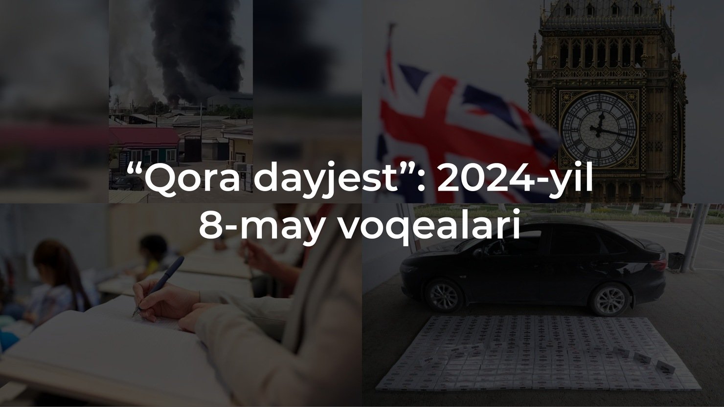 “Qora dayjest”: 2024-yil 8-may voqealari
