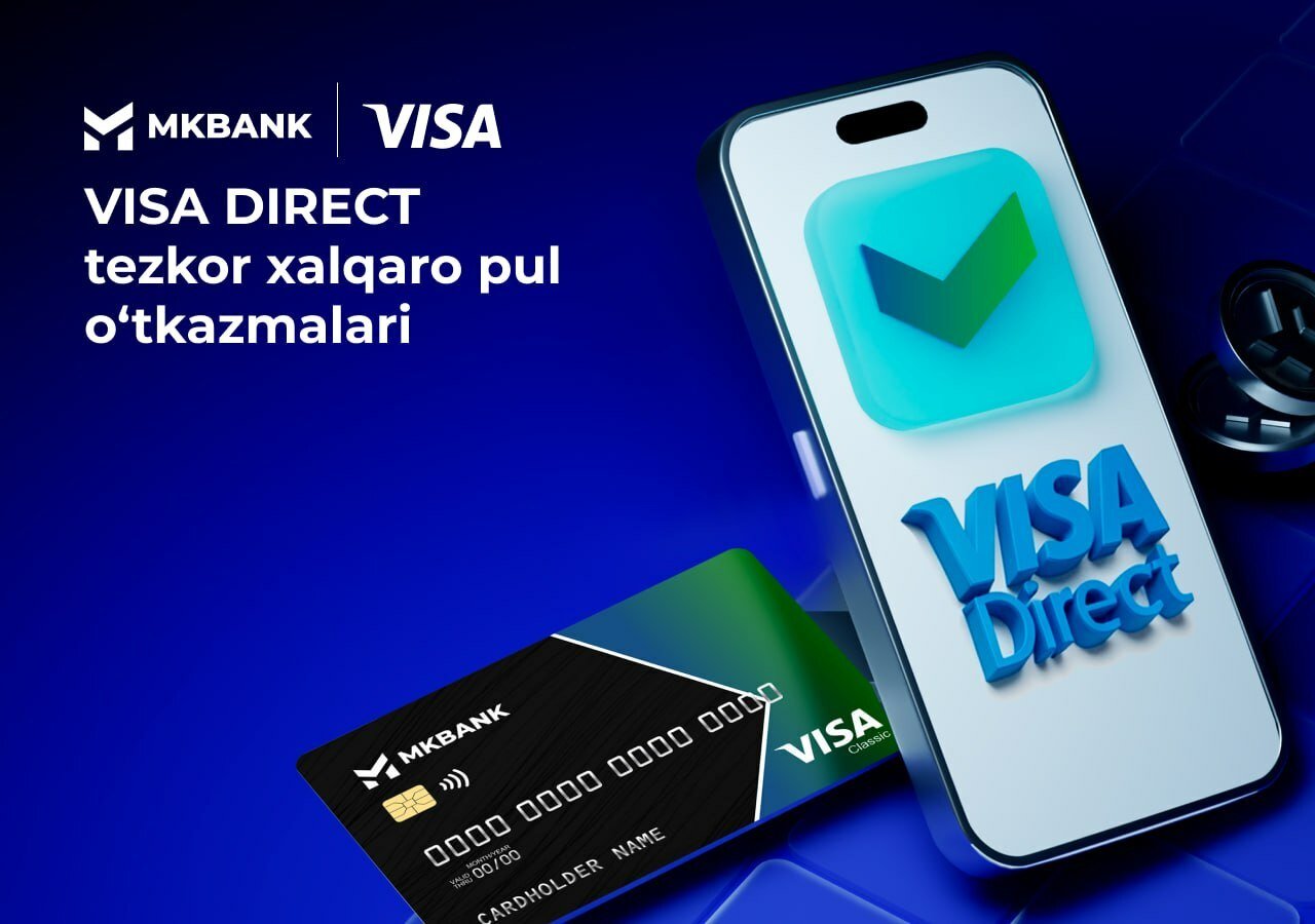 MKBANK Visa kartalarida endi istalgan boshqa Visa kartaga pul o‘tkazish mumkin