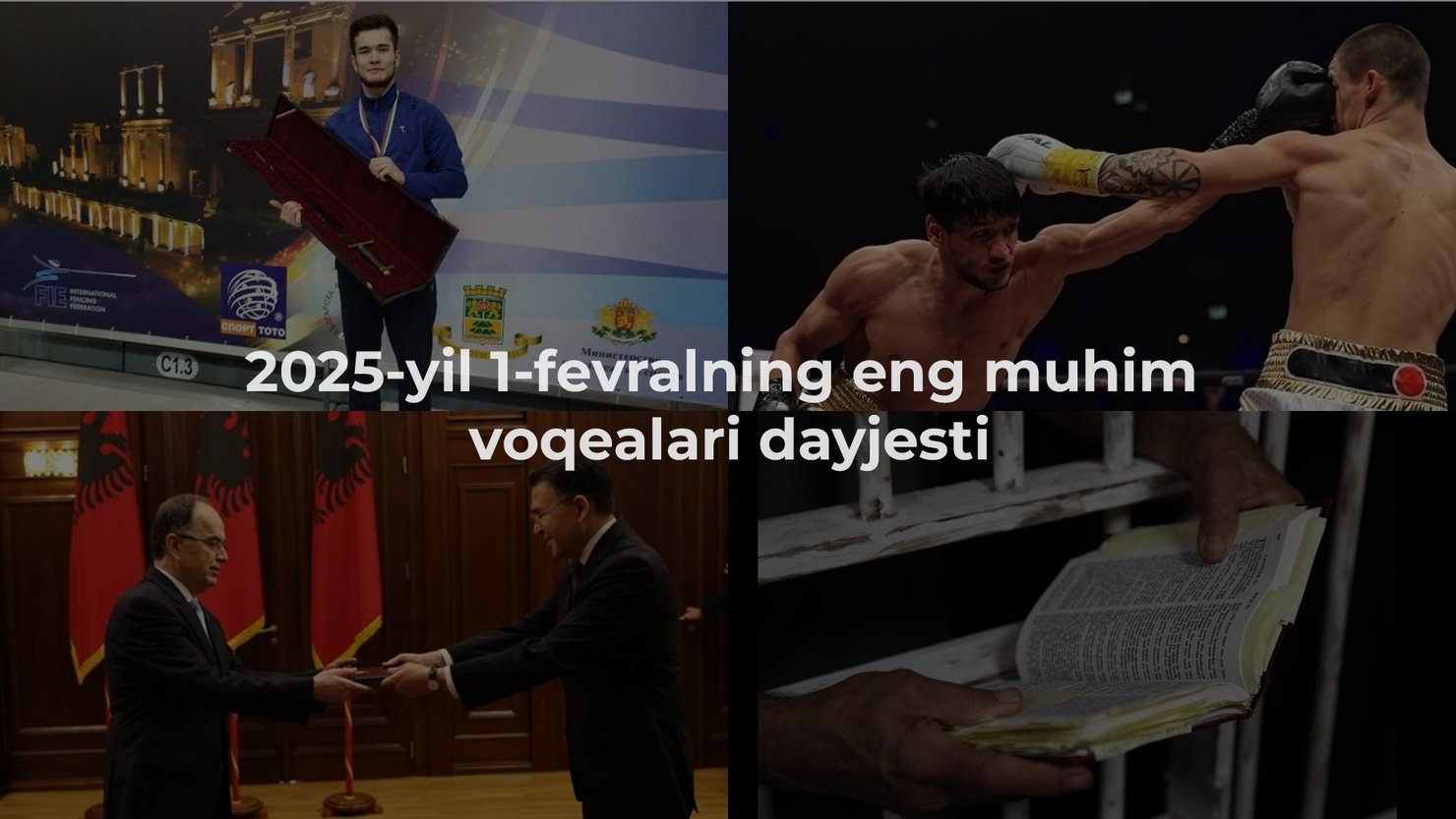 2025-yil 1-fevralning eng muhim voqealari dayjesti