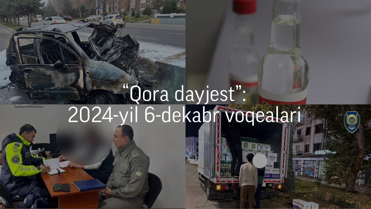 “Qora dayjest”: 2024-yil 6-dekabr voqealari