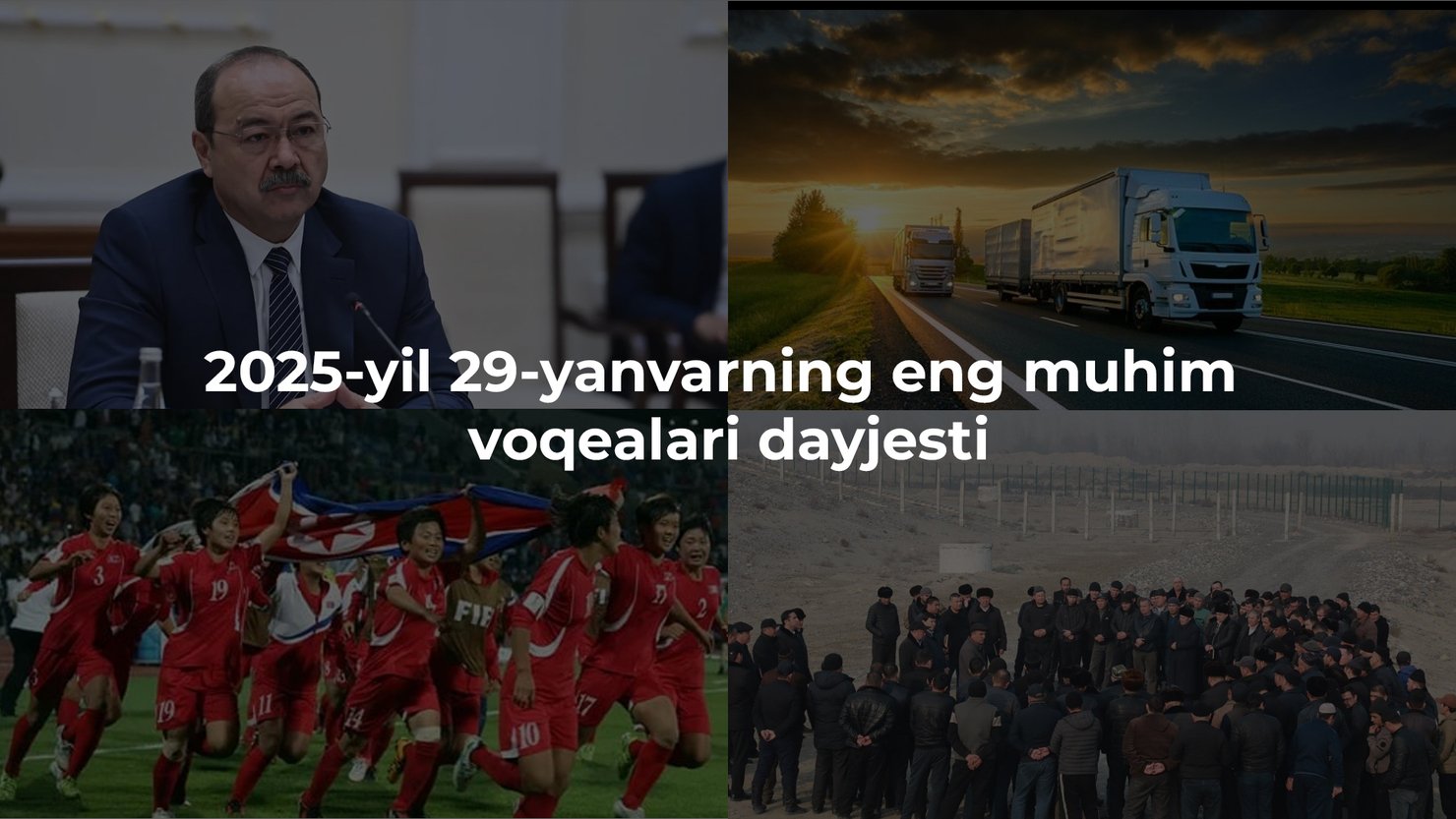 2025-yil 29-yanvarning eng muhim voqealari dayjesti