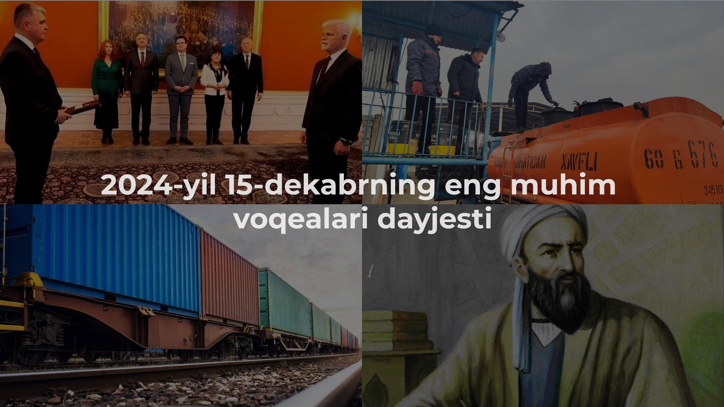2024-yil 15-dekabrning eng muhim voqealari dayjesti