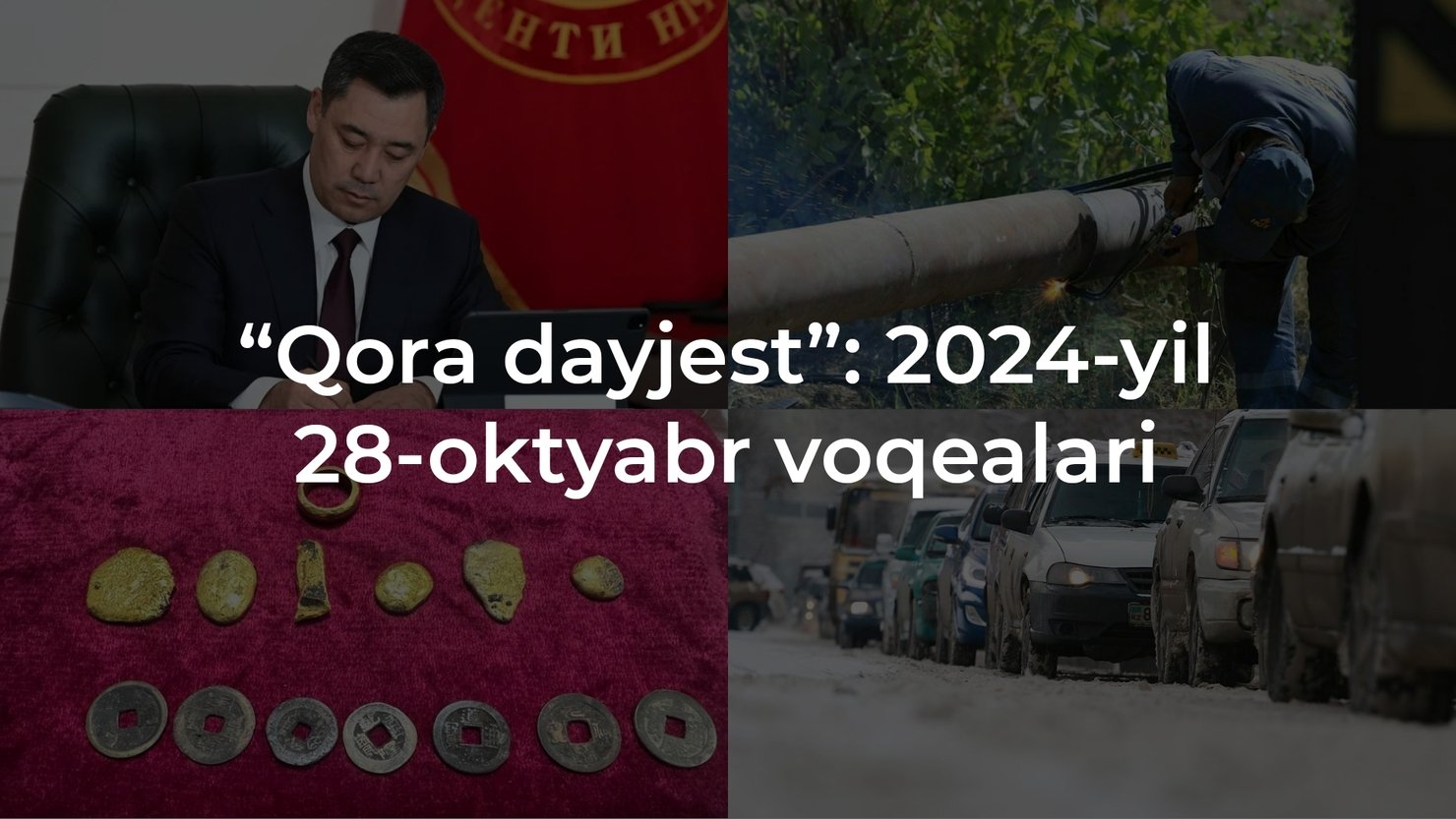 “Qora dayjest”: 2024-yil 28-oktyabr voqealari