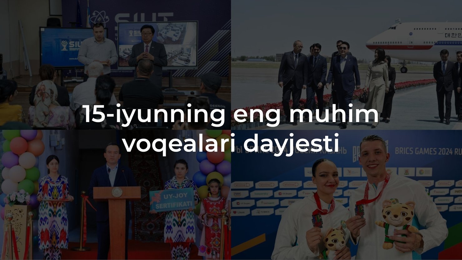 2024-yil 15-iyunning eng muhim voqealari dayjesti
