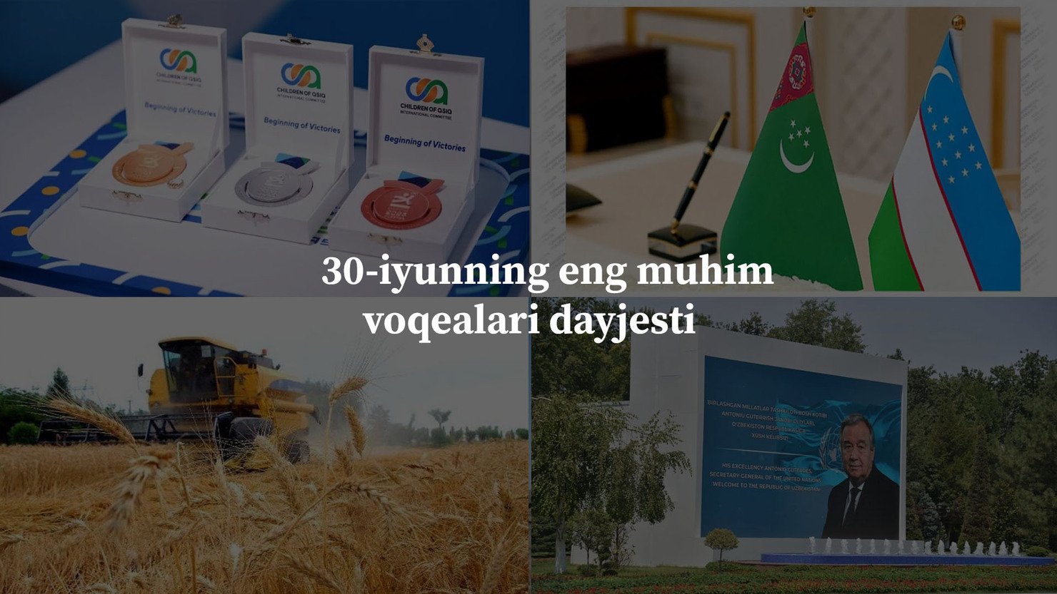 2024-yil 30-iyunning eng muhim voqealari dayjesti