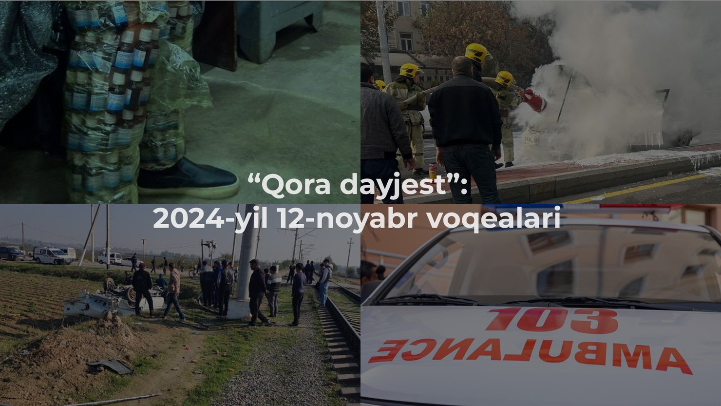 “Qora dayjest”: 2024-yil 12-noyabr voqealari