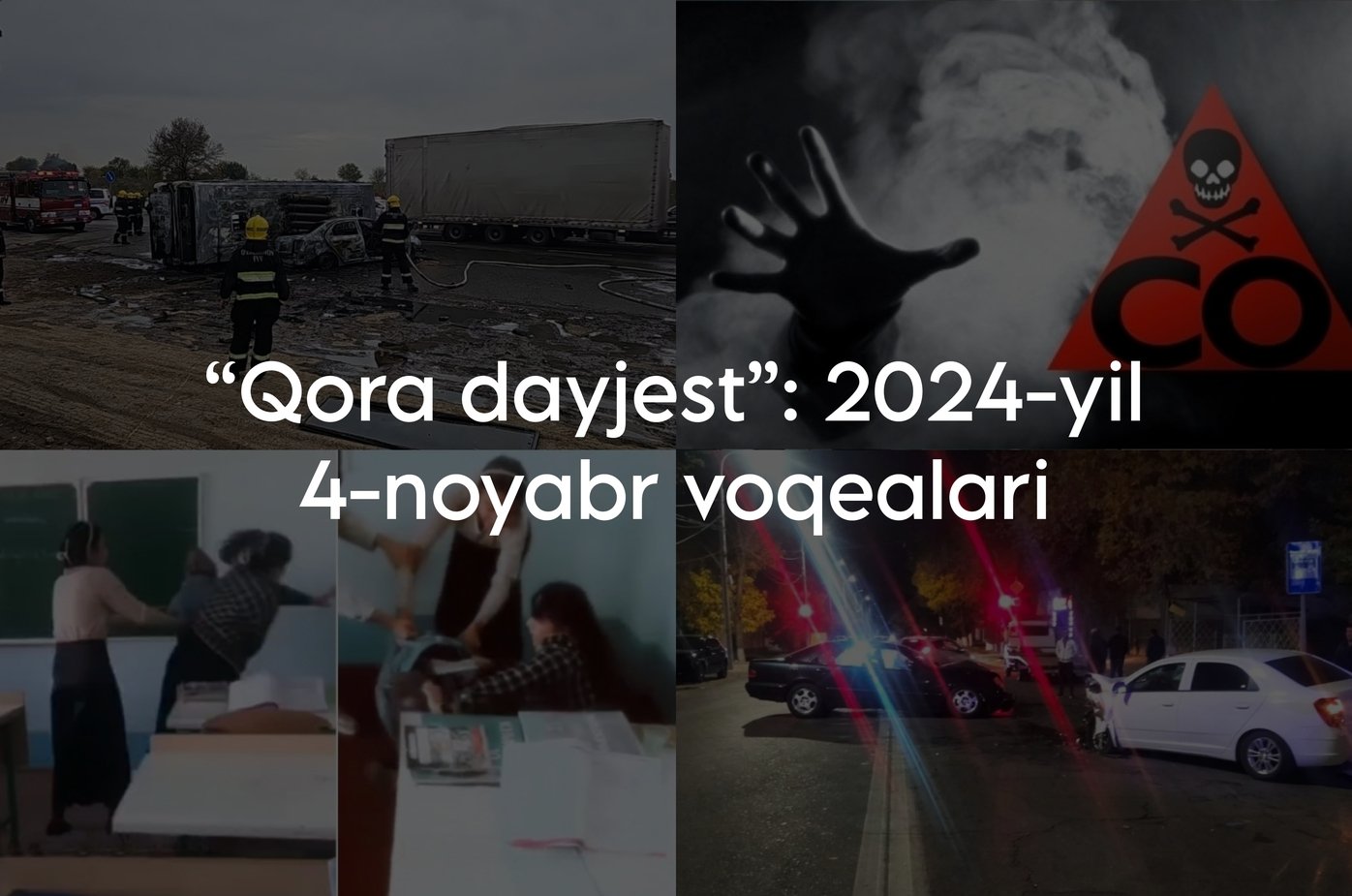 “Qora dayjest”: 2024-yil 4-noyabr voqealari