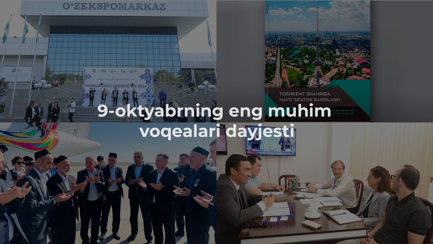 2024-yil 9-oktyabrning eng muhim voqealari