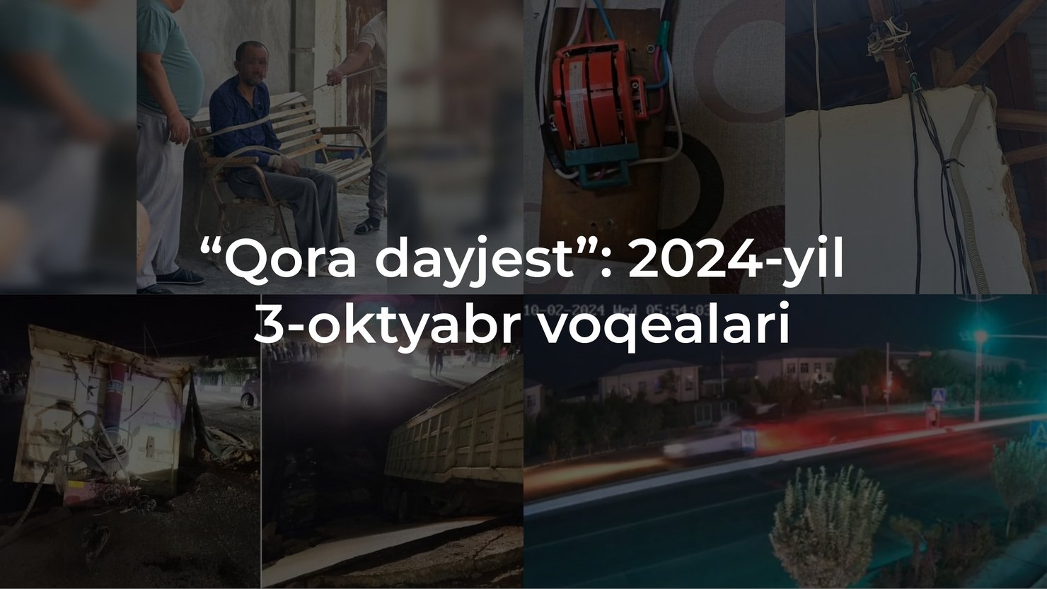 “Qora dayjest”: 2024-yil 3-oktyabr voqealari