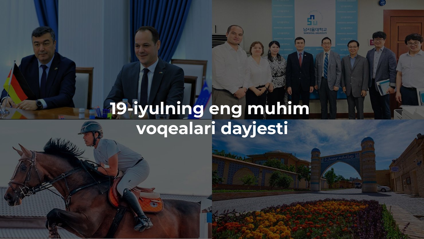 2024-yil 19-iyulning eng muhim voqealari dayjesti