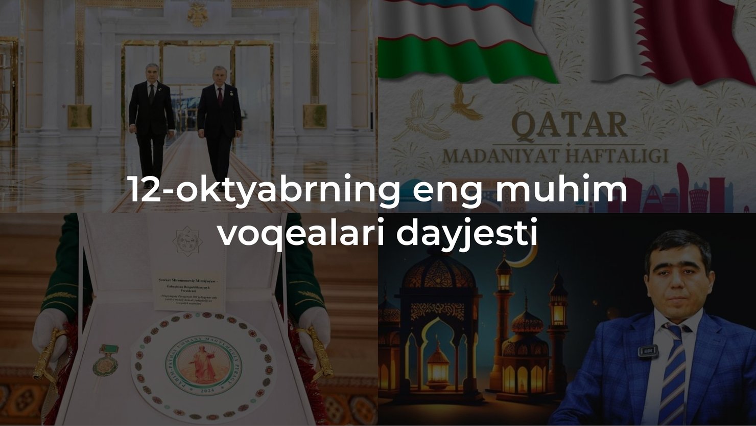 2024-yil 12-oktyabrning eng muhim voqealari