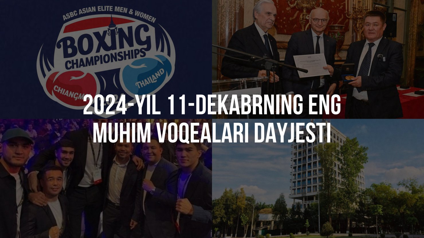 2024-yil 11-dekabrning eng muhim voqealari dayjesti