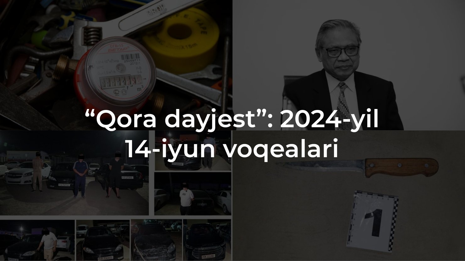 “Qora dayjest”: 2024-yil 14-iyun voqealari