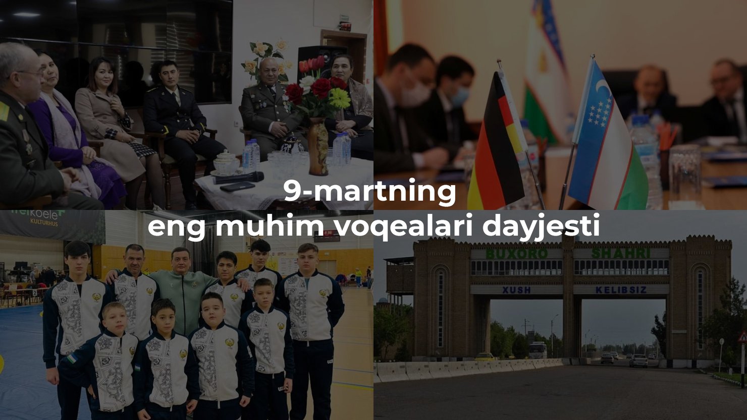 2024-yil 9-mart eng muhim voqealari dayjesti