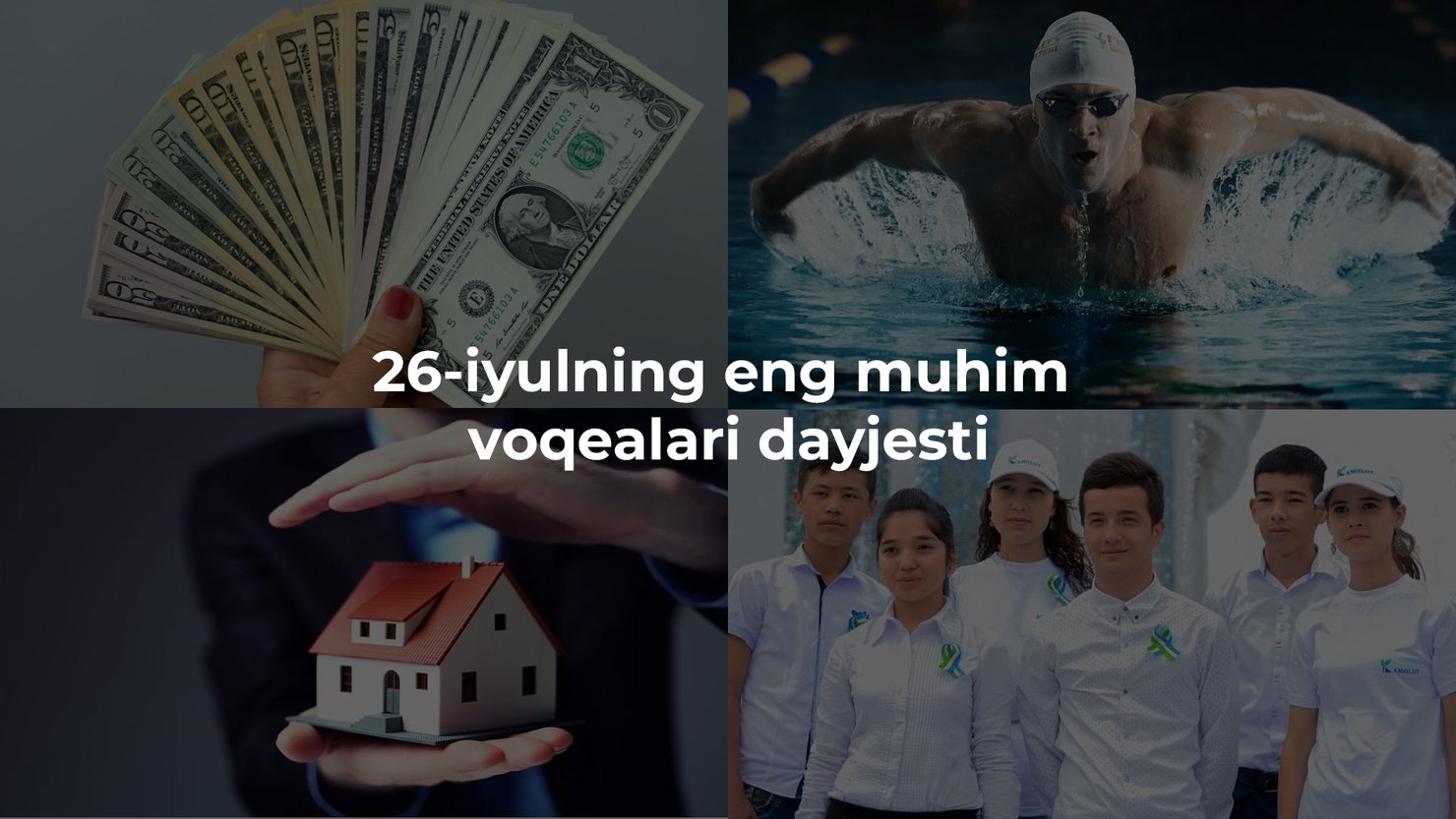 2024-yil 26-iyulning eng muhim voqealari dayjesti